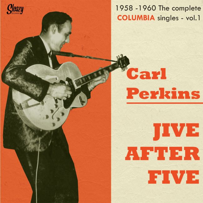 Perkins ,Carl - Jive After Five : Vol 1 1958-1960 The Complete C